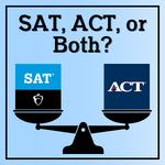 SAT, ACT, or Both